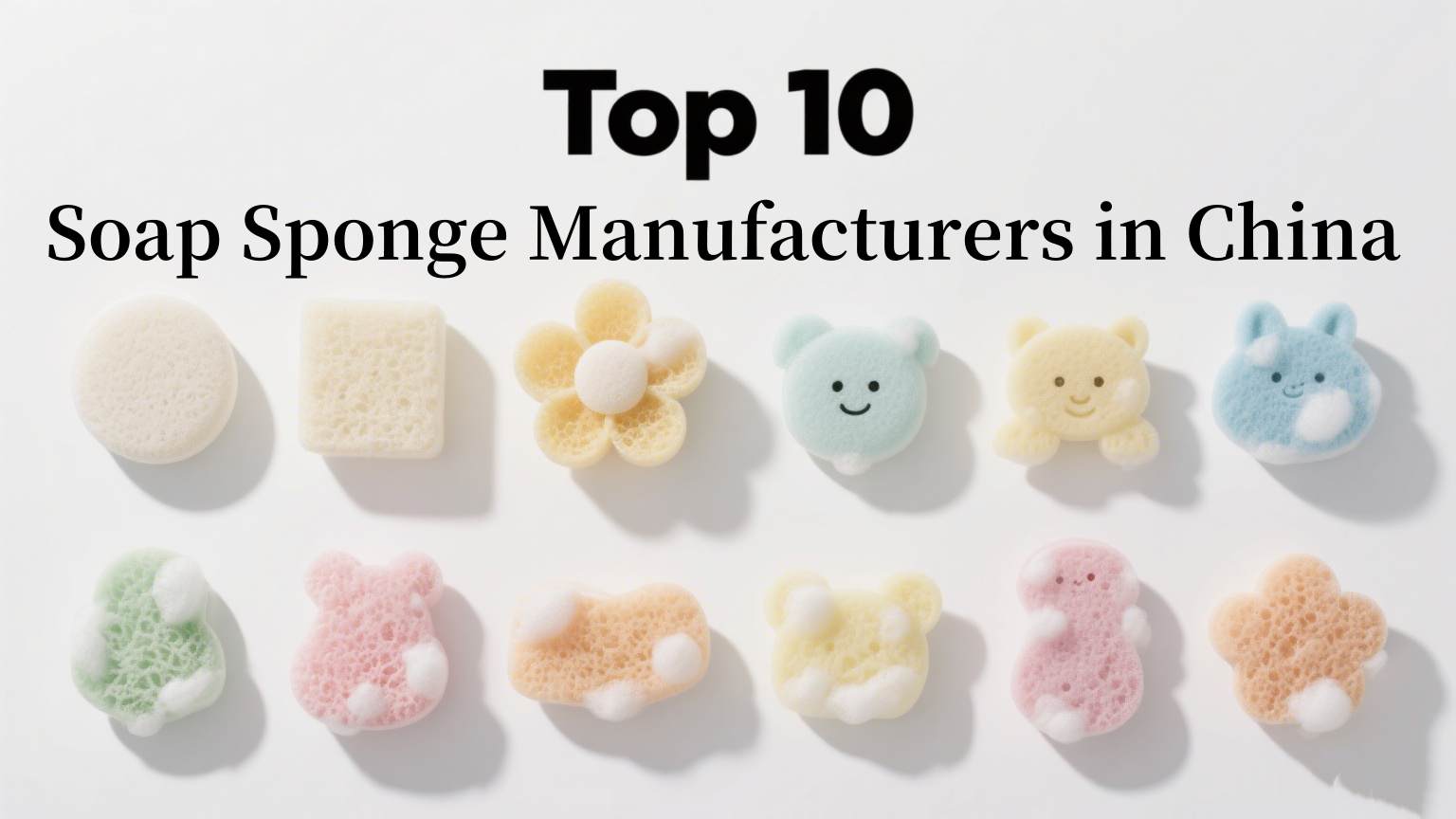 Top 10 fabricantes de esponjas de jabón en China